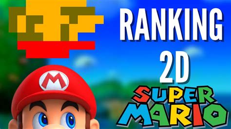 Ranking Every 2d Mario Game Youtube