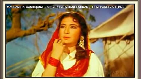 Mausam Hai Aashiqana Singer Lata Mangeshkar Film Pakeezah