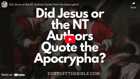 Did Jesus Or The New Testament Authors Quote From The Apocryphal Books