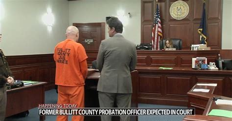 Former Bullitt County Probation Officer Expected In Court