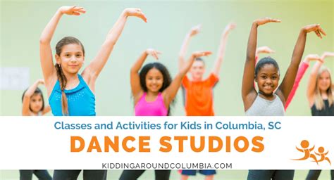 10 Dance Studios In Columbia Sc Dance For Kids
