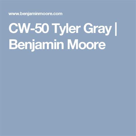 Cw 50 Tyler Gray Benjamin Moore Benjamin Benjamin Moore Colors