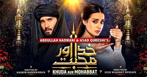 Khuda Aur Mohabbat 3 Complete Cast And Ost Reviewitpk