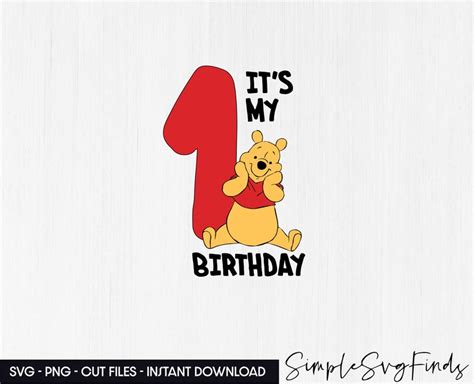 Winnie The Pooh Svg Its My 1st Birthday Winnie The Pooh Png Baby