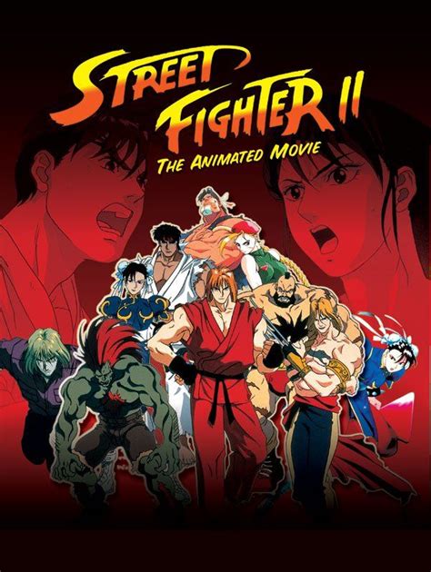 Street Fighter Ii The Animated Movie Filmes Diretores Estampas