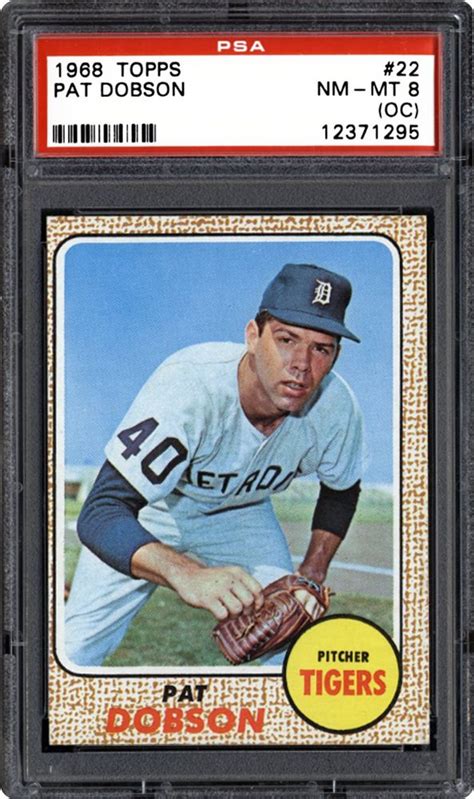 1968 Topps Pat Dobson Psa Cardfacts®