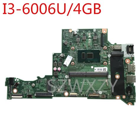 For Acer Aspire A315 A315 51 Laptop Motherboard Cpu I3 6006u4gb