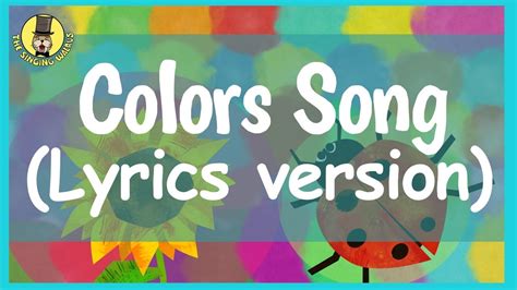 Colors Song For Kids With Lyrics The Singing Walrus Youtube