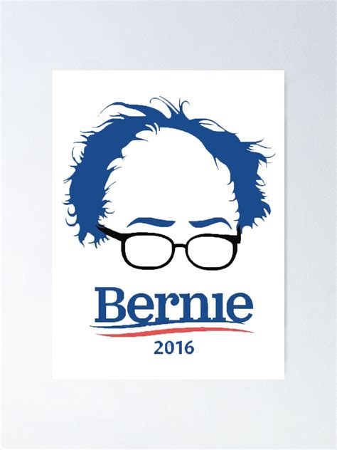 Bernie Poster For Sale By Colbys Redbubble