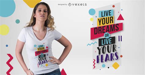 Descarga Vector De Diseño De Camiseta Live Your Dreams