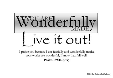 You Are Wonderfully Made Live It Out I Praise You Because I Am