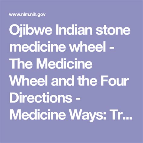 Ojibwe Indian Stone Medicine Wheel The Medicine Wheel And The Four