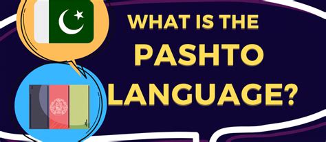 What Is The Pashto Language Kojii Languages