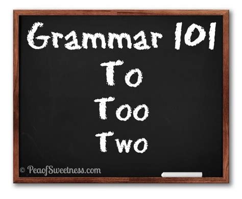 Grammar 101 To Too Two To Too Two Plural Words Writing Curriculum