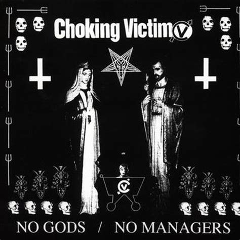 Choking Victim No Gods No Managers Epitaph Records