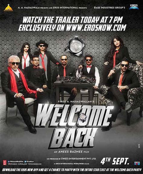 The entire cast of welcome home is exceptional, but a special mention is required for seva chauhan and sumit raghavan. Welcome Back Movie : Poster with entire cast! - Latest ...