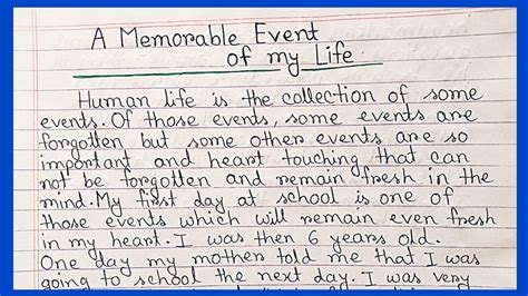 Write A Short Paragraph On A Memorable Events Of My Lifea Memorable