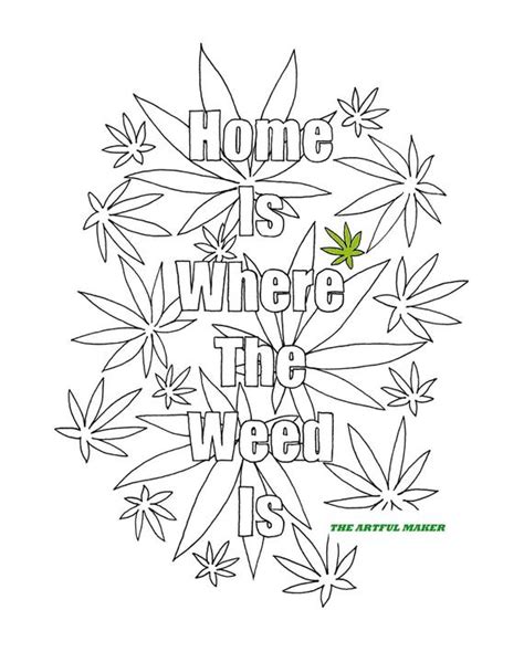 Red, glossy eyes are the trademark of a good high. Home is Where the Weed is Adult Coloring Page by The ...