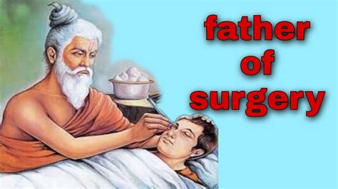 Sushruta Father Of Surgery Youtube