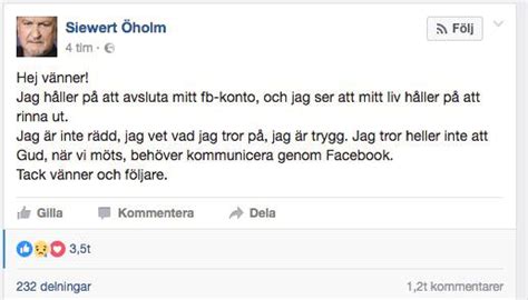Siewert Öholm Döende Tar Farväl På Facebook