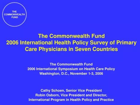 Ppt The Commonwealth Fund 2006 International Symposium On Health Care