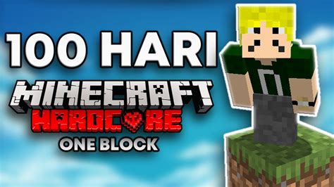 100 HARI Minecraft Hardcore Tapi Cuma SATU BLOCK Lagi YouTube