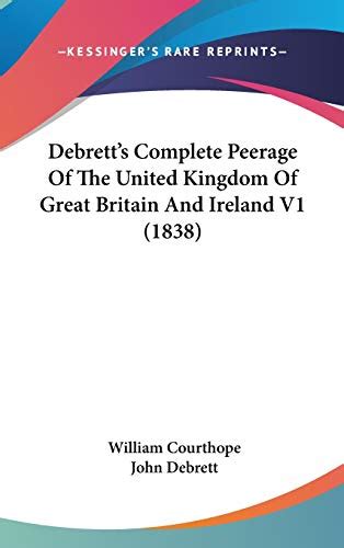 Debretts Complete Peerage Of The United Kingdom Of Great Britain And