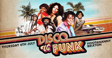 FREE ENTRY Disco Vs Funk Hootananny Brixton Live Music Venue Club