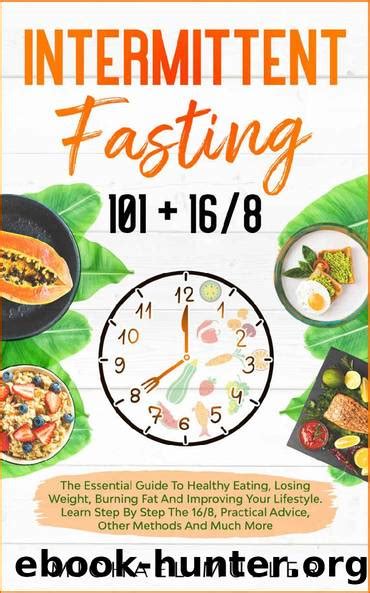 Intermittent Fasting 101 168 The Essential Guide To Healthy Eating