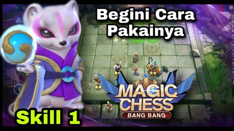 Penjelasan Skill Commander Yuki Magic Chess Cara Menggunakan Skill Yuki Magic Chess Bang