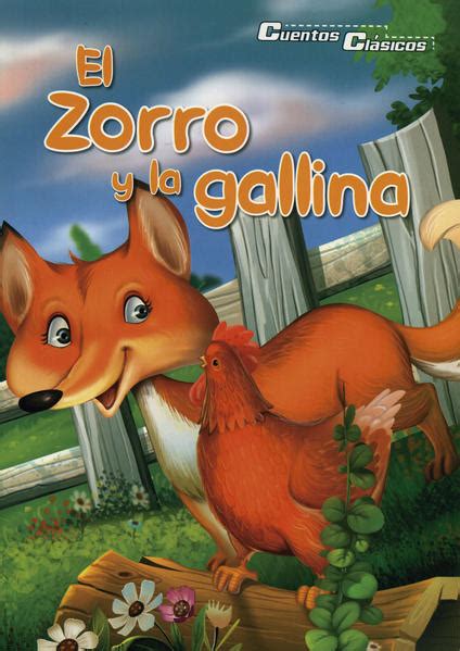 El Zorro Y La Gallina Silver Dolphin Libro En Papel 9786075326610