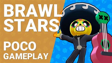 Brawl Stars Poco Gameplay [1080p 60fps] Youtube