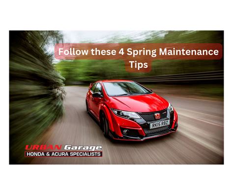 Follow These 4 Spring Maintenance Tips For Your Vehicle Urban Garage Ltd