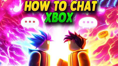 Roblox Xbox How To Chat Simple Guide Geek Gaming Tricks