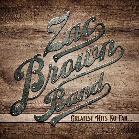 ‎greatest Hits So Far By Zac Brown Band On Apple Music