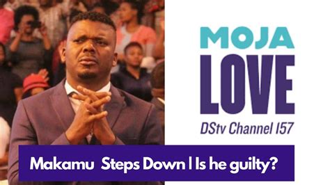 Bishop I Makamu Steps Down From Moja Love Reatsotella Youtube