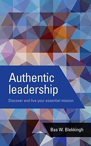 Pdf Authentic Leadership Pdf Download Full Ebook