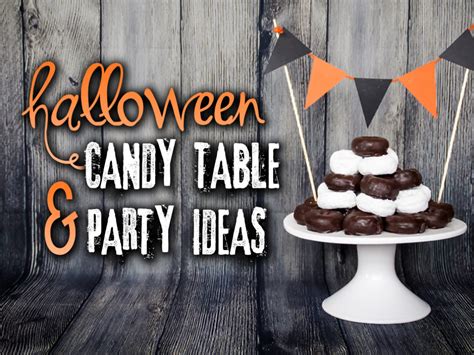 Halloween Candy Table And Party Ideas The Diy Lighthouse