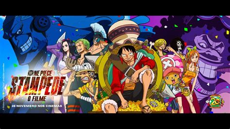One Piece Stampede O Filme Spot 15 Portugal Youtube