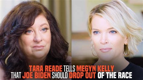 Tara Reade Tells Megyn Kelly That Joe Biden Should Drop Out Of The Race