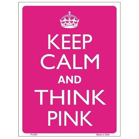 Keep Calm And Think Pink Tin Sign Dadshop