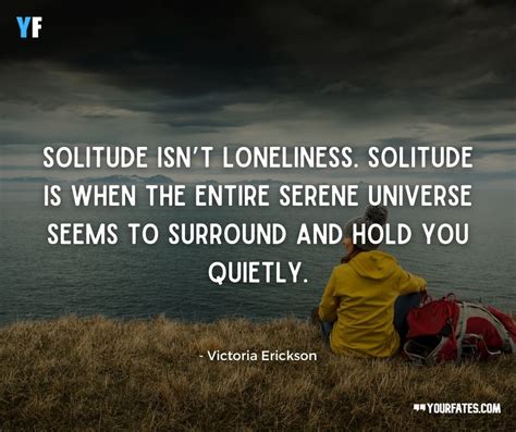 55 Solitude Quotes To Inspire You To Love Your Own Company