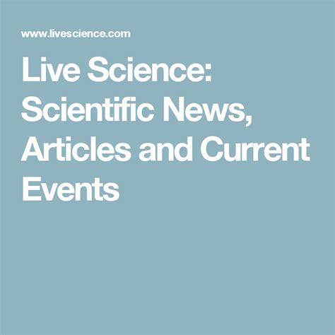 Live Science Scientific News Articles And Current Events Resource