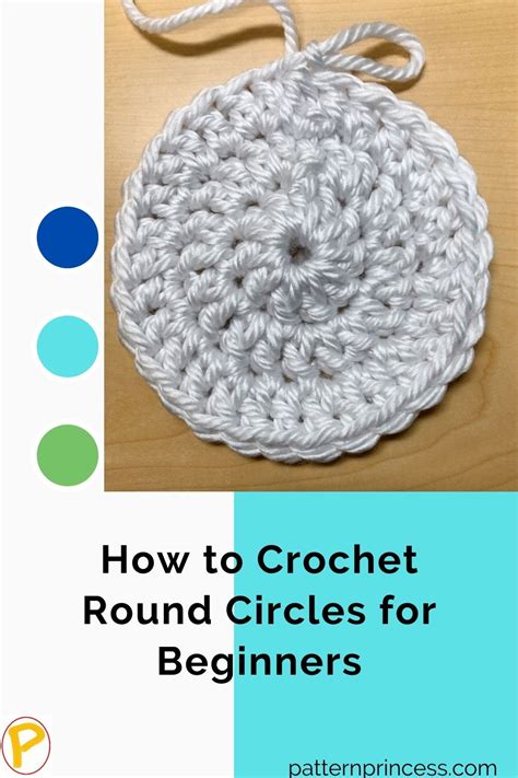 Crochet Patterns Galore How To Crochet Round Circles For Beginners