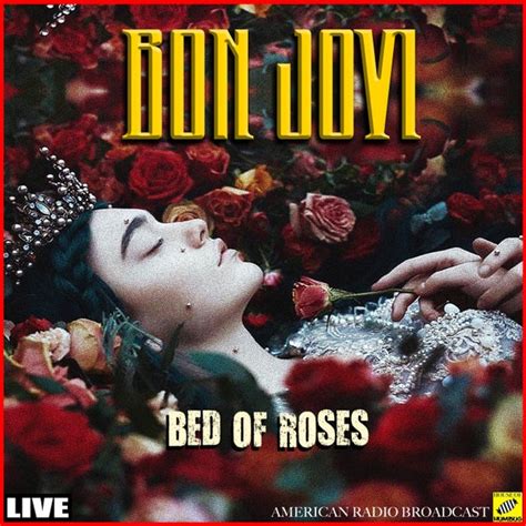 Bed Of Roses Live De Bon Jovi Napster