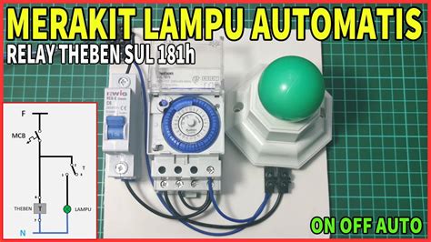 Cara Memasang Lampu Automatis Relay Theben Youtube