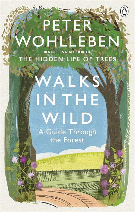 Walks In The Wild By Peter Wohlleben Penguin Books New Zealand