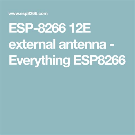 Esp 8266 12e External Antenna Everything Esp8266 Everything