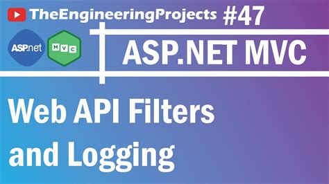ASP NET MVC Web API Filters And Logging YouTube