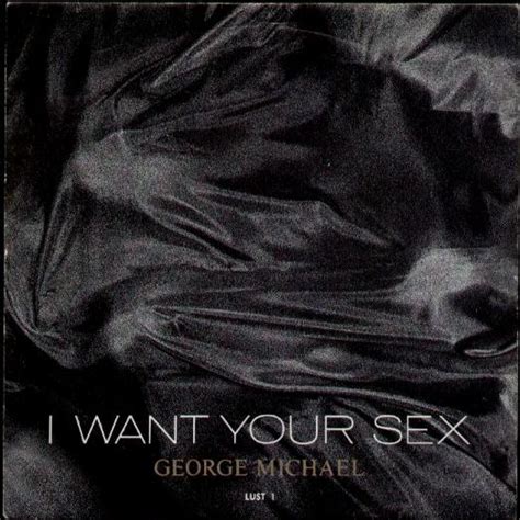 George Michael I Want Your Sex Records Lps Vinyl And Cds Musicstack